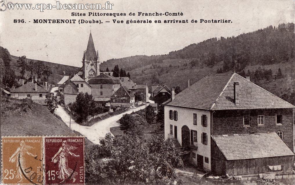 Sites Pittoresques de Franche-Comté - 896. - MONTBENOIT (Doubs). - Vue générale en arrivant de Pontarlier.